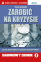 Zarobić na kryzysie